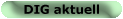 DIG Aktuell